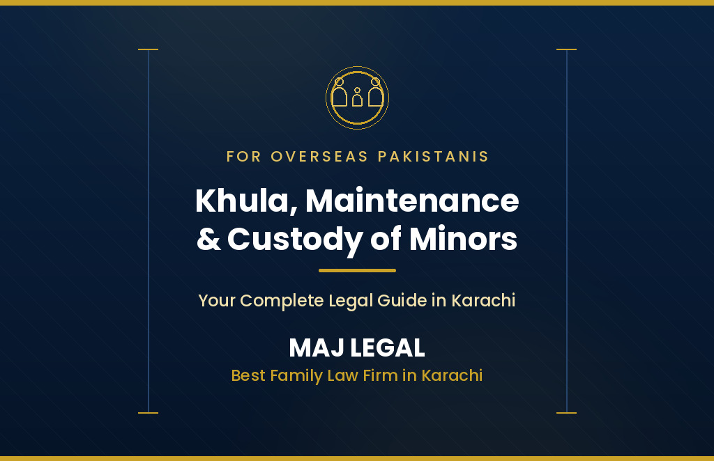 khula-maintenance-custody-overseas-pakistanis-karachi-family-law-firm_4