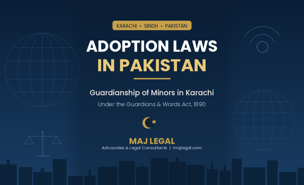 Adoption Laws in Pakistan (Karachi-Sindh)